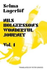 Book Cover for Nils Holgersson's Wonderful Journey Through Sweden by Selma Lagerlöf, Helena ForsåsScott