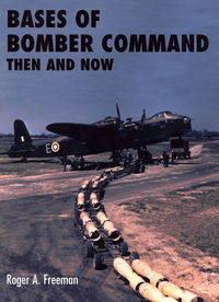 Book Cover for Bases of Bomber Command by Roger A Freeman