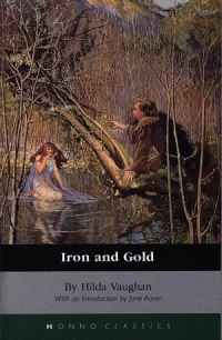Book Cover for Iron and Gold by Hilda Vaughan