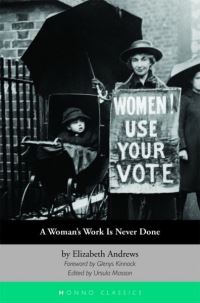 Book Cover for A Woman's Work Is Never Done by Elizabeth Andrews, Ursula Masson