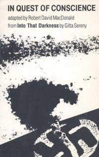 Book Cover for In Quest of Conscience by Robert David MacDonald, Gitta Sereny