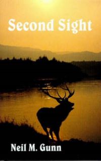 Book Cover for Second Sight by Neil M Gunn