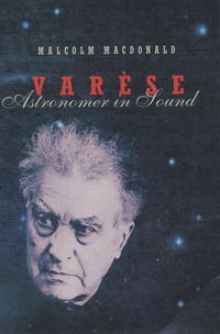 Book Cover for Varèse by Malcolm MacDonald