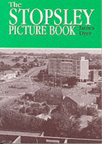 Book Cover for The Stopsley Picture Book by James Dyer