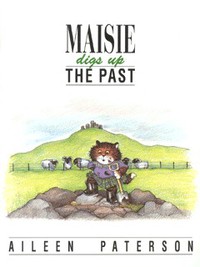 Book Cover for Maisie Digs Up the Past by Aileen Paterson