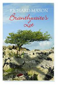 Book Cover for Branthwaite's Lot by Richard Mason