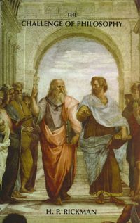 Book Cover for The Challenge of Philosophy by H P Rickman