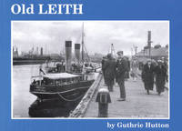 Book Cover for Old Leith by Guthrie Hutton