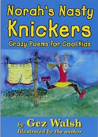Book Cover for Norah's Nasty Knickers by Gez Walsh