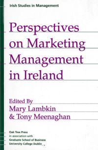 Book Cover for Perspectives on Marketing Management in Ireland by Mary Lambkin, Tony Meenaghan, University College Dublin