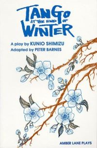 Book Cover for Tango at the End of Winter by Peter Barnes, Kunio Shimizu