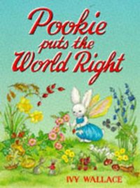 Book Cover for Pookie Puts the World Right by Ivy Wallace