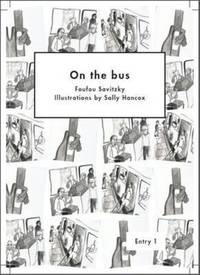 Book Cover for On the Bus by Foufou Savitzky, Learning Unlimited