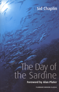 Book Cover for The Day of the Sardine by Sid Chaplin