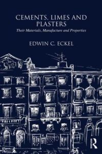 Book Cover for Cements, Limes and Plasters by Edwin C Eckel