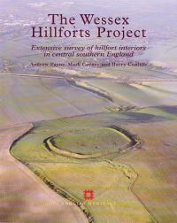 Book Cover for The Wessex Hillforts Project by Andrew Payne, Mark Corney, Barry W Cunliffe