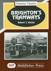Book Cover for Brighton's Tramways by Robert J Harley