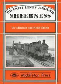 Book Cover for Branch Lines Around Sheerness by Vic Mitchell, Keith Smith