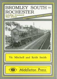 Book Cover for Bromley South to Rochester by Vic Mitchell, Keith Smith