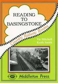 Book Cover for Reading to Basingstoke by Vic Mitchell, Keith Smith