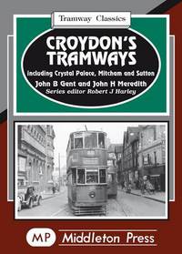 Book Cover for Croydon's Tramways by John B Gent, John H Meredith