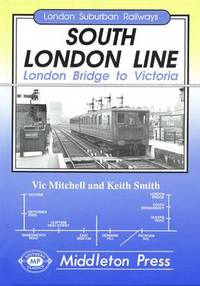Book Cover for South London Line by Vic Mitchell, Keith Smith