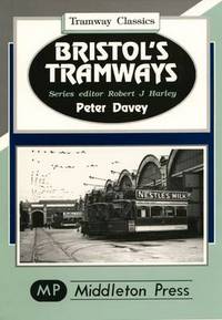 Book Cover for Bristol's Tramways by Peter Davey