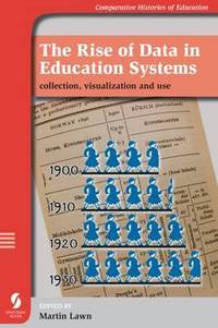 Book Cover for The Rise of Data in Education Systems by Martin Lawn
