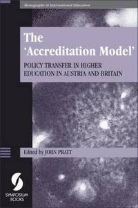 Book Cover for The 'Accreditation Model' by John Pratt