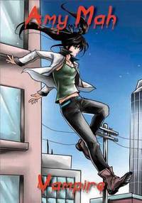 Book Cover for Amy Mah Vampire by Amy Mah, Nicholas Reardon