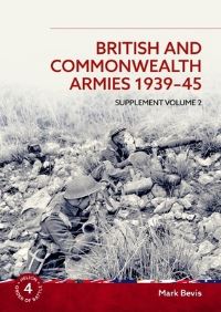 Book Cover for British & Commonwealth Armies 1939-45 by Mark Bevis