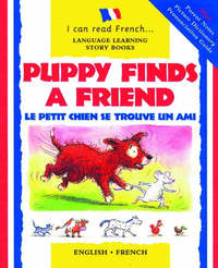 Book Cover for Puppy Finds a Friend by Catherine Bruzzone, John BendallBrunello, Christophe Dillinger