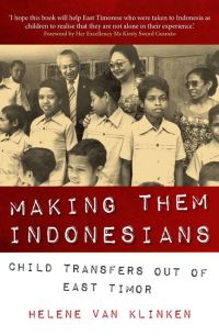 Book Cover for Making Them Indonesians by Helene van Klinken