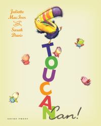 Book Cover for Toucan Can! by Juliette MacIver