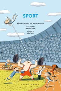Book Cover for Sport by Bénédicte Mathieu, Myrtille Rambion, Aurélien Débat, John Saker