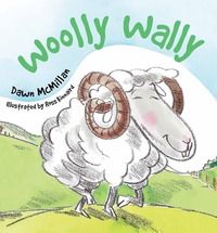 Book Cover for Woolly Wally by Dawn McMillan, Ross Kinnaird