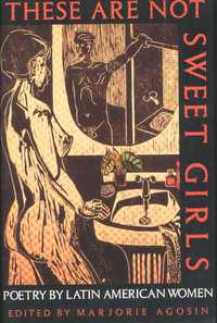 Book Cover for These Are Not Sweet Girls by Marjorie Agosín