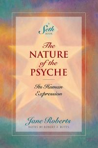 Book Cover for The Nature of the Psyche by Seth, Jane Roberts