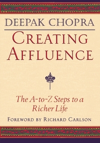 Book Cover for Creating Affluence by Deepak Chopra