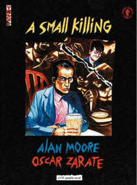 Book Cover for Small Killing by Alan Moore
