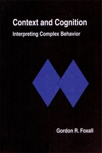 Book Cover for Context and Cognition by G R Foxall
