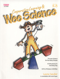 Book Cover for Cooperative Learning & Wee Science by Laura Candler, Laurie Kagan