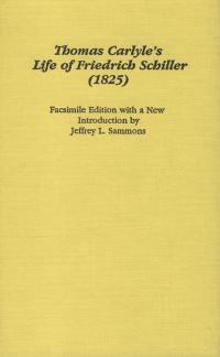 Book Cover for Thomas Carlyle's Life of Friedrich Schiller by Thomas Carlyle