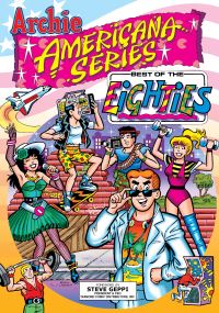 Book Cover for Best of the Eighties / Book #1 by George Gladir