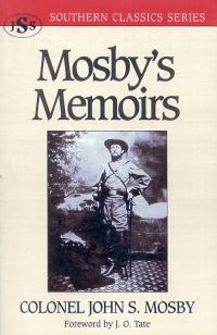 Book Cover for The Memoirs of Colonel John S. Mosby by John Singleton Mosby