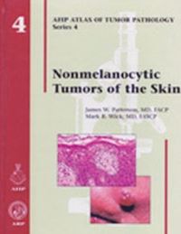 Book Cover for Nonmelanocytic Tumors of the Skin by James W Patterson, Mark R Wick