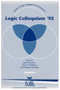 Book Cover for Logic Colloquium '92 by Lazlo Csirmaz, Dov M Gabbay, Maarten de Rijke