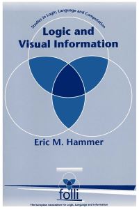 Book Cover for Logic and Visual Information by Eric M Hammer