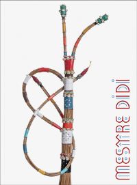 Book Cover for Mestre Didi by Joselia Aguiar, Roberto Conduru, Beto Heraclito, Ayrson Heráclito, Abigail LapinDardashti