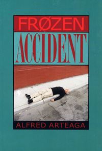 Book Cover for Frøzen Accident by Alfred Arteaga